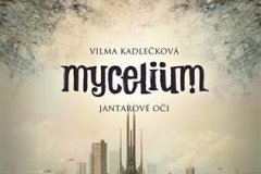 Kadleckova_Mycelium1