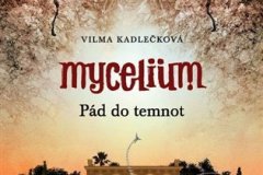 Kadleckova_Mycelium3