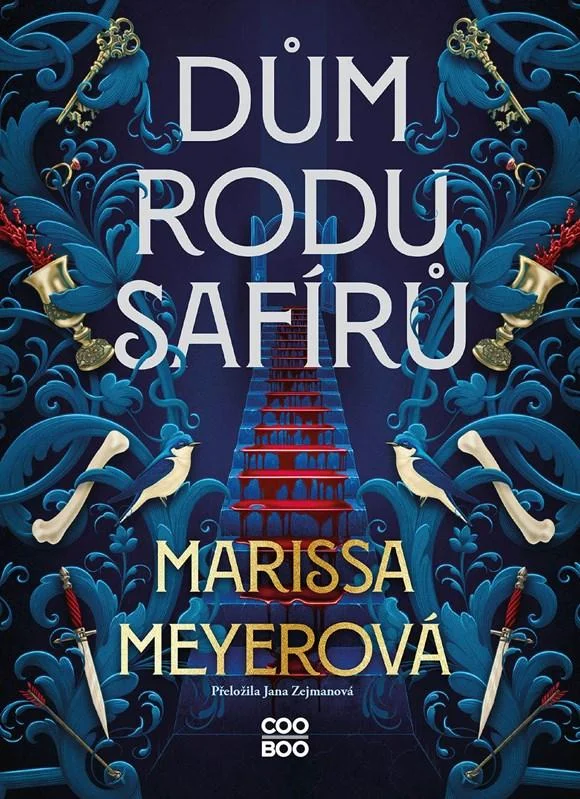 Marissa Meyerová: Dům rodu Safírů